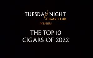 Top 10 Cigars of 2022!